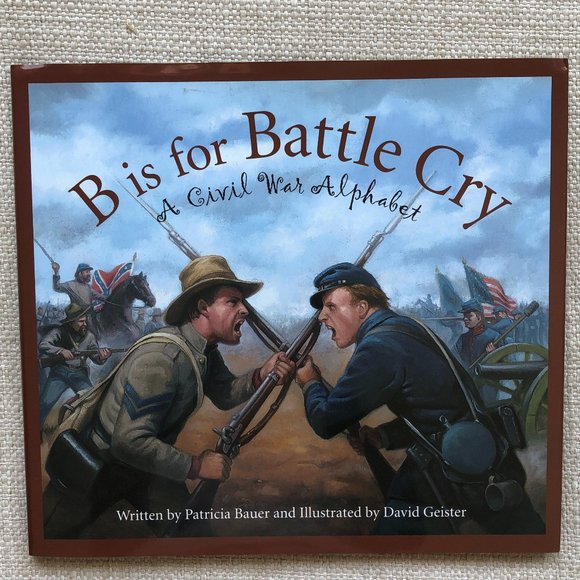 3 NEW Hardcovers: Voices of Gettysburg, Voices of The Alamo, B is for Battle Cry - Picture 8 of 10